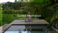 8 Minute Guided Meditation