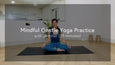 Mindful Gentle Yoga Practice