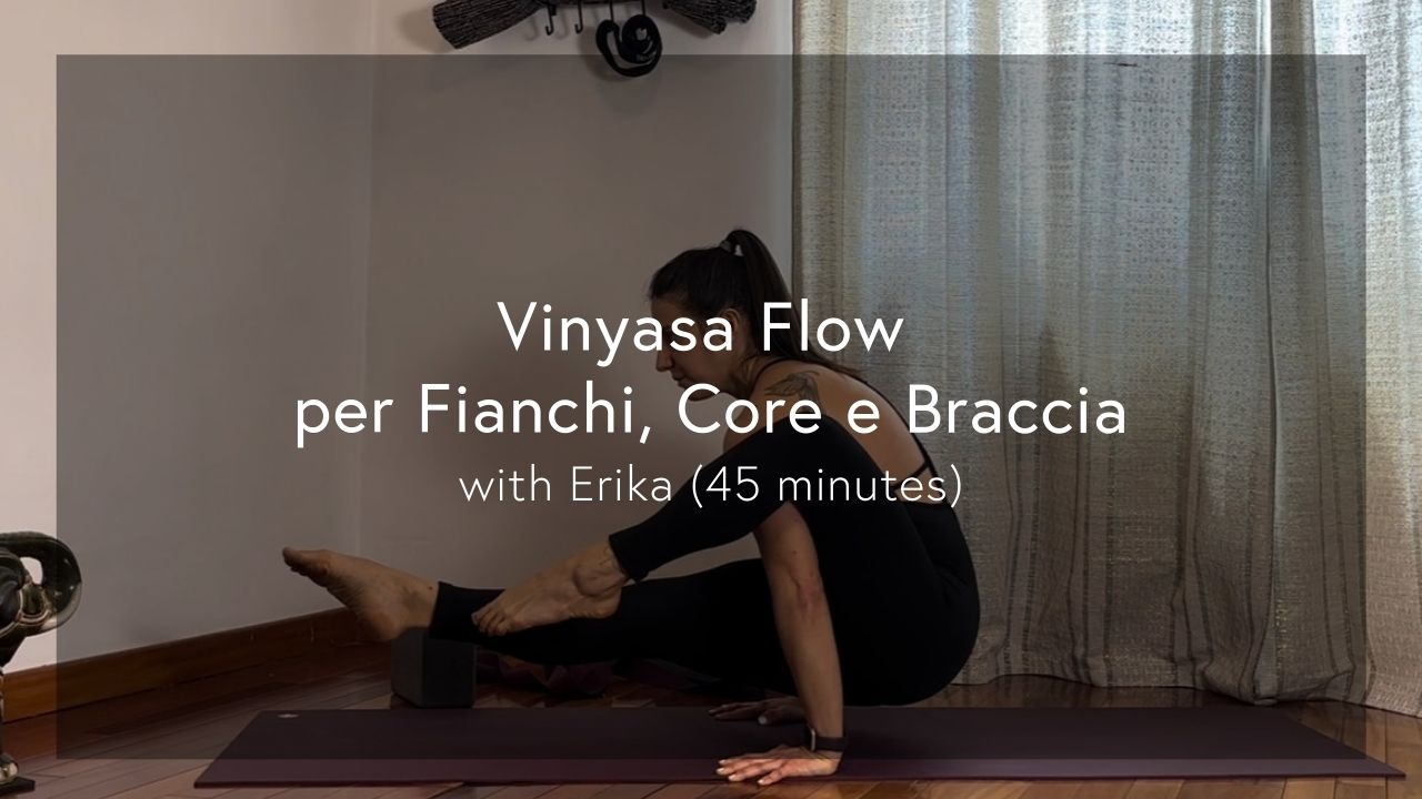 [Italian] Vinyasa Flow per Fianchi, Core e Braccia