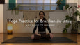 Pre-Brazilian Jiu-Jitsu Yoga Flow: Enhance Mobility, Strength & Recovery